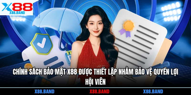 Chính sách bảo mật X88 được thiết lập nhằm bảo vệ quyền lợi hội viên