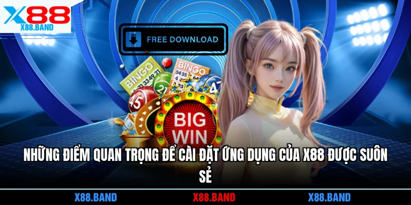 Những điểm quan trọng để cài đặt ứng dụng của X88 được suôn sẻ